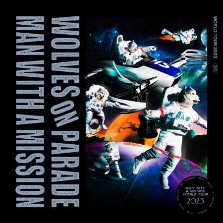 MAN WITH A MISSION World Tour 2023 ~WOLVES ON PARADE